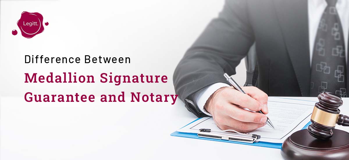 medallion signature guarantee vs notary