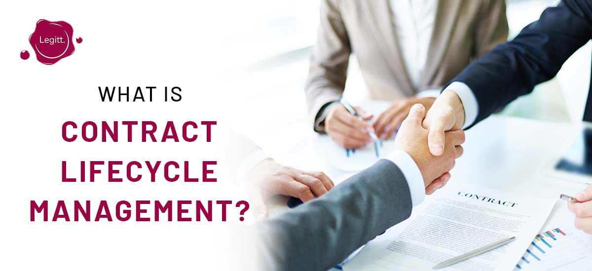What is Contract Lifecycle Management (CLM)?