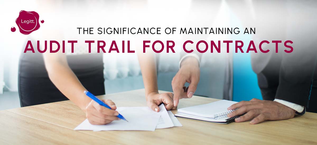 importance of contract audit trail