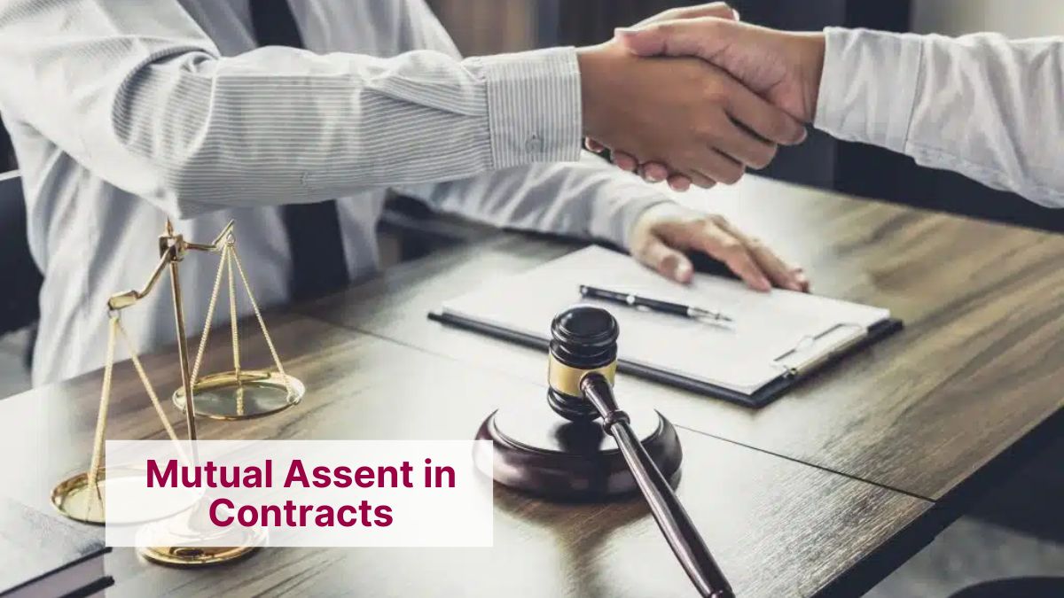Mutual Assent in Contracts