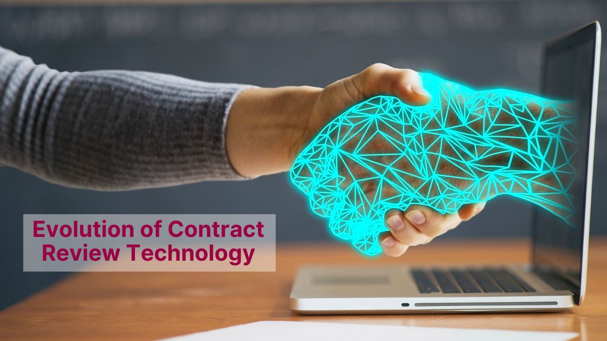 Evolution of Contract Review Technology