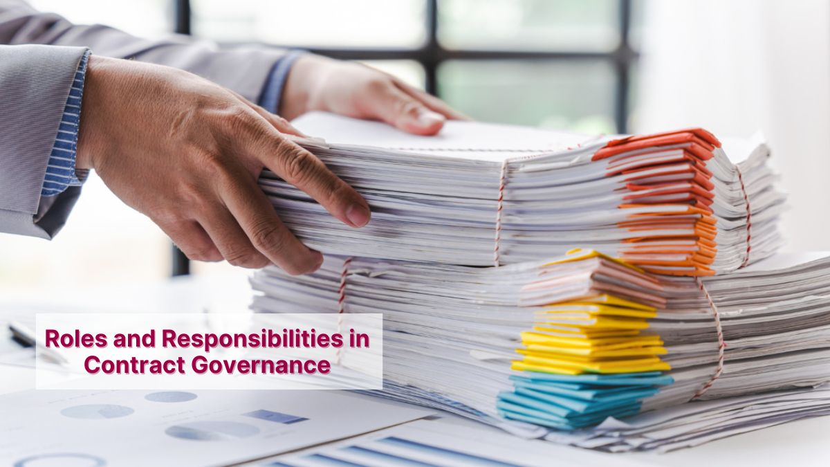 Roles and Responsibilities in Contract Governance