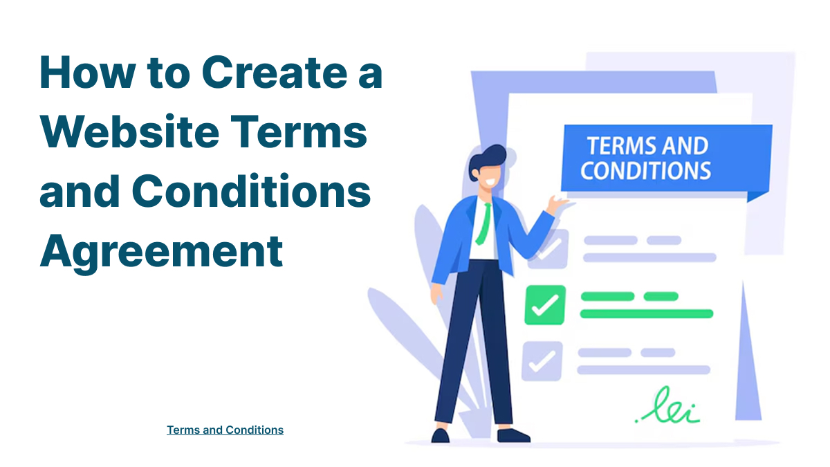 How to Create a Website Terms and Conditions Agreement