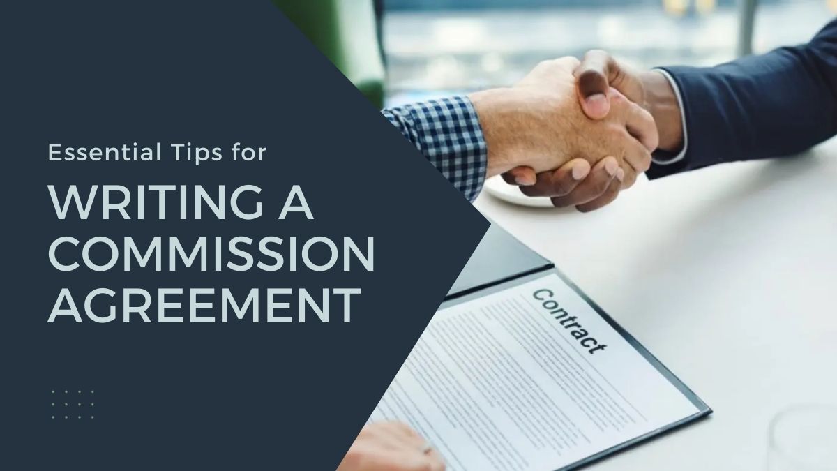 How to Create a Commission Agreement