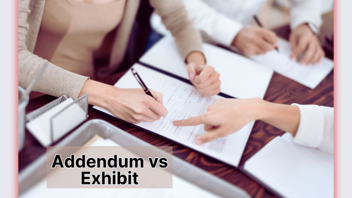 Addendum vs Exhibit