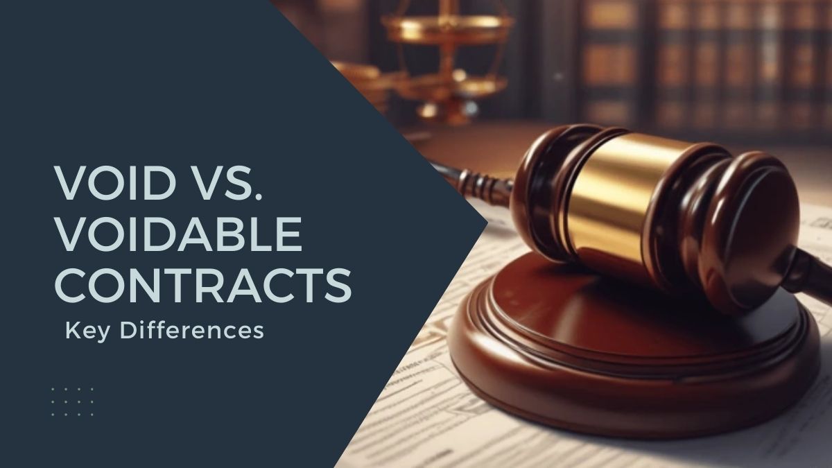 Void vs. Voidable Contracts