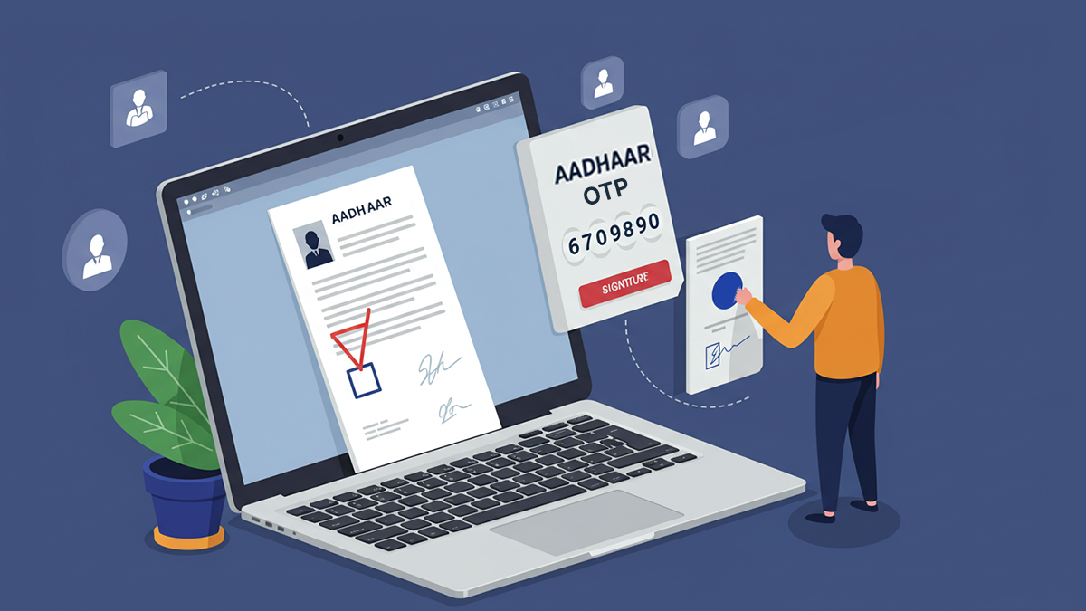 Use Aadhaar OTP Signing for Legally Valid Contracts