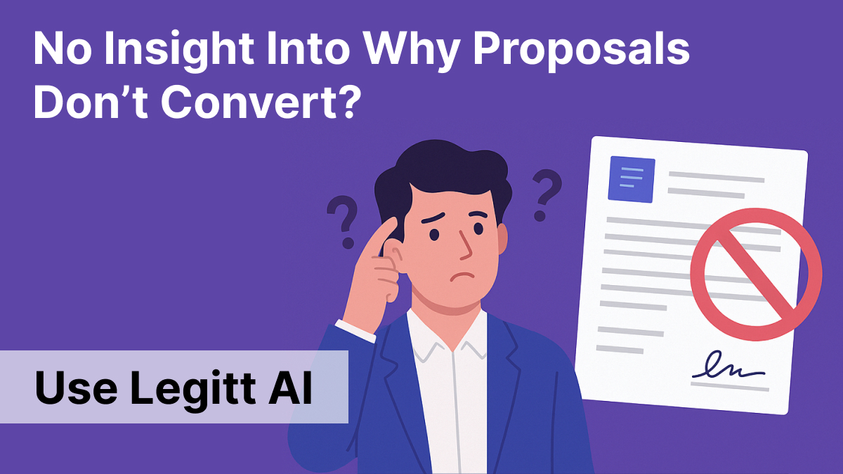 Legitt AI helping businesses understand why proposals fail to close